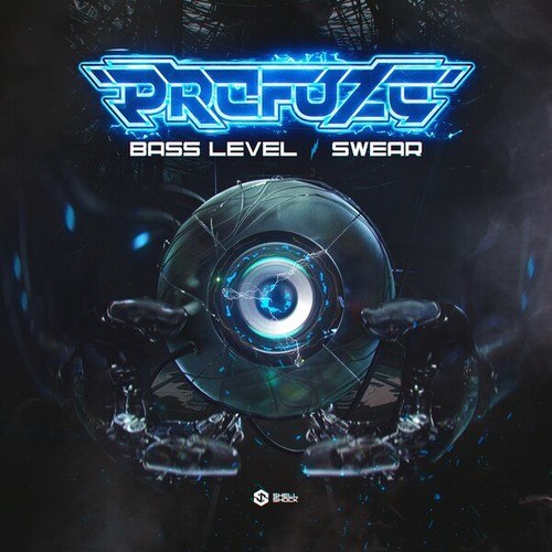 Profuze-Bass Level / Swear