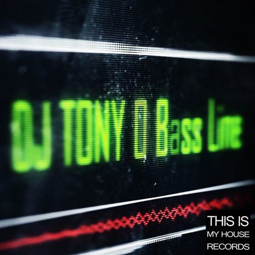 DJ TONY O (France)-Bass Line