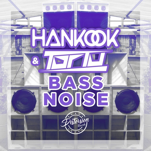 Hankook, Tortu-Bass Noisy