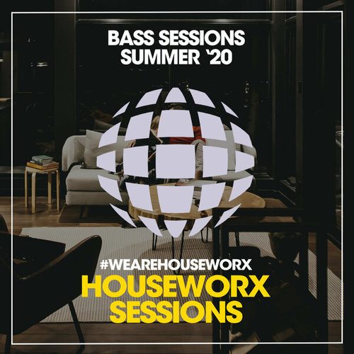 Bass Sessions (Summer '20)