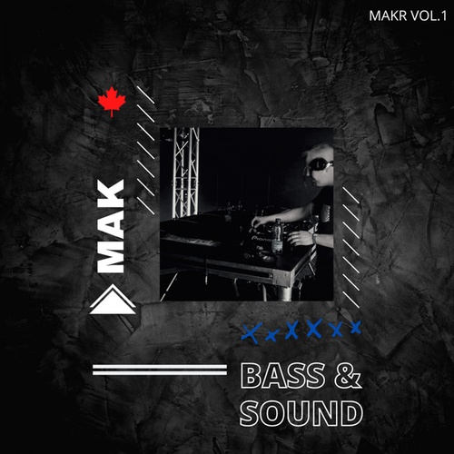Dmak-Bass & Sound