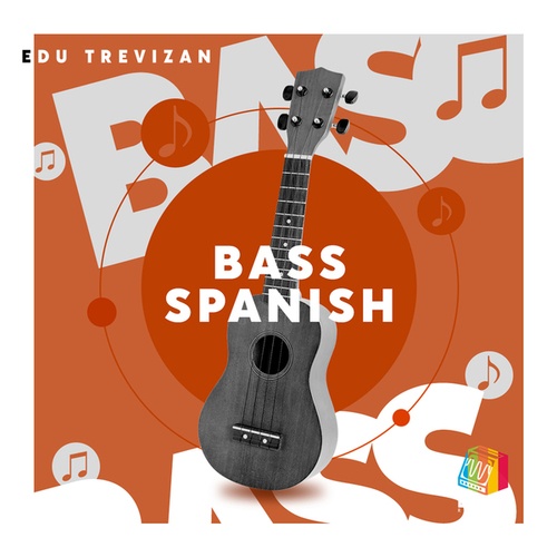 Edu Trevizan-Bass Spanish