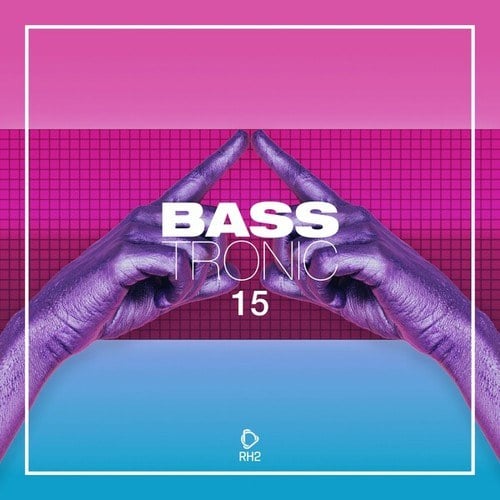 Various Artists-Bass Tronic, Vol. 15