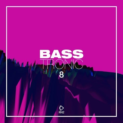 Various Artists-Bass Tronic, Vol. 8