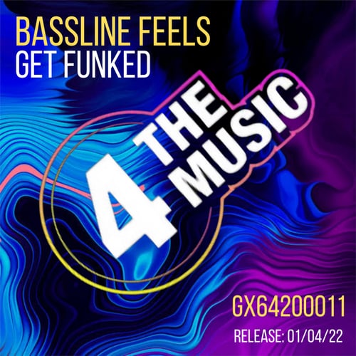 Get Funked-Bassline Feels