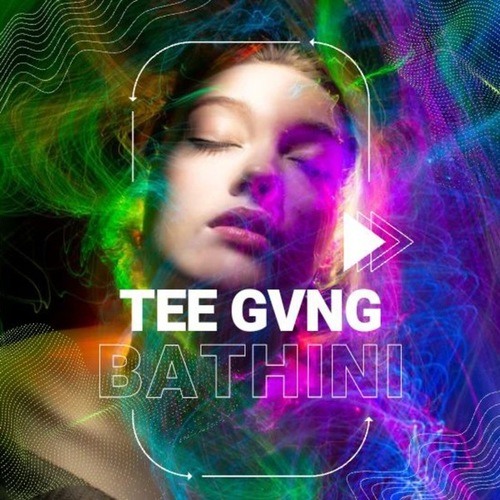 TEE GVNG-Bathini