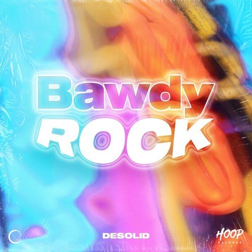 DeSolid-Bawdy Rock (Extended Mix)