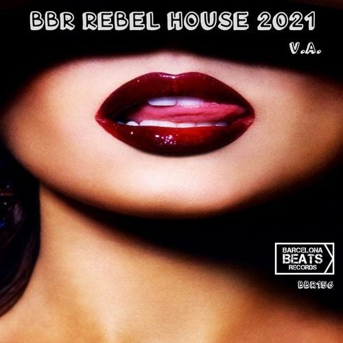 Various Artists-BBR Rebel House 2021