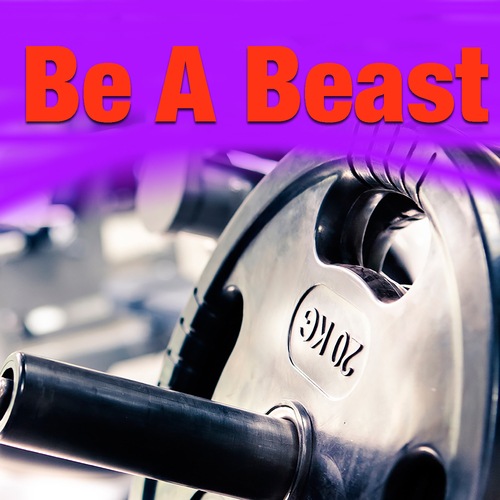 Various Artists-Be A Beast