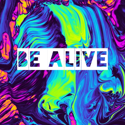 DeeRiVee-Be Alive