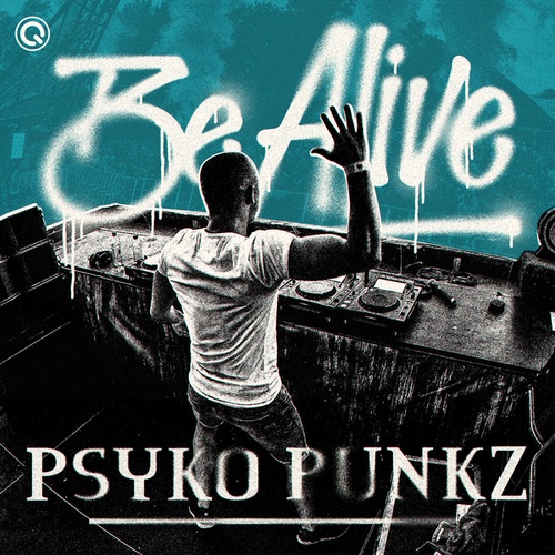 Psyko Punkz-Be Alive
