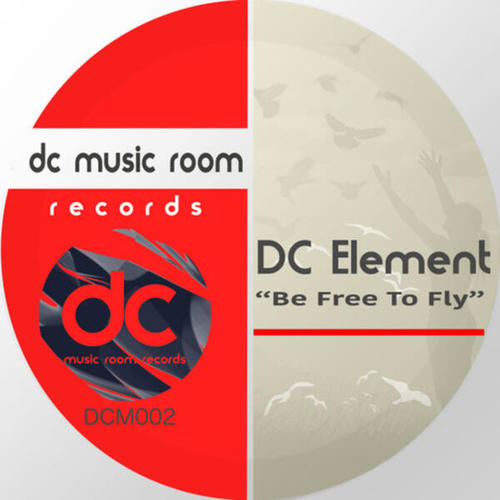 Dc Element-Be Free to Fly