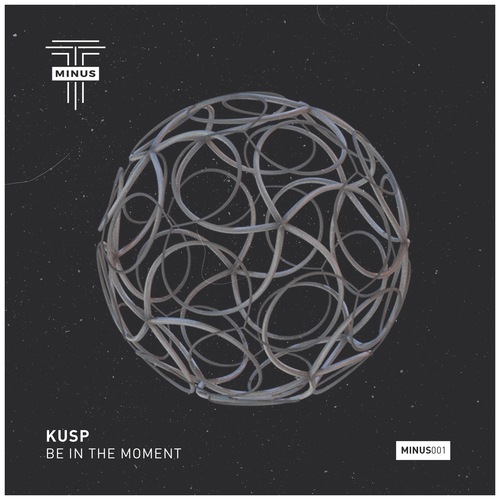 KUSP (UK), Rudosa-Be in the Moment