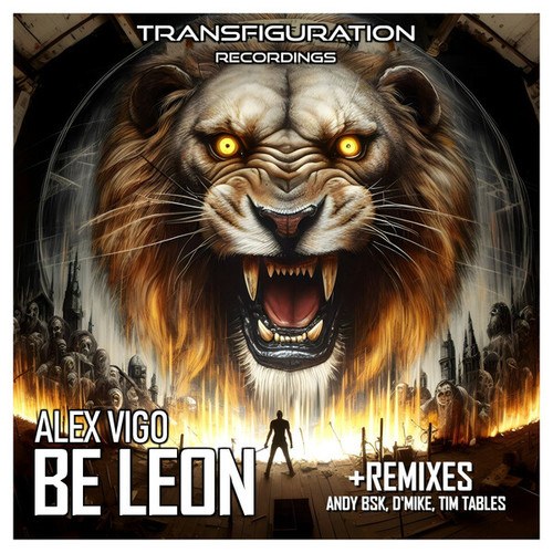 Alex Vigo, Andy Bsk, D'Mike, Tim Tables-Be Leon