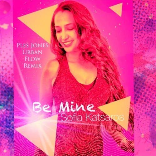 Be Mine (Ples Jones Urban Flow Remix)