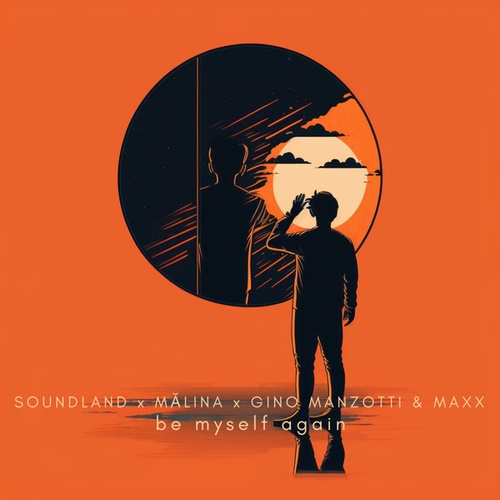 Malina, Gino Manzotti & Maxx, Soundland-Be Myself Again