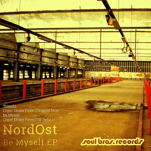 NordOst-Be Myself EP