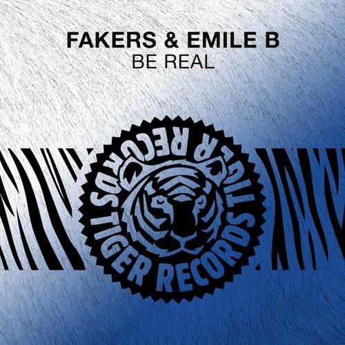 FAKERS, Emile B-Be Real