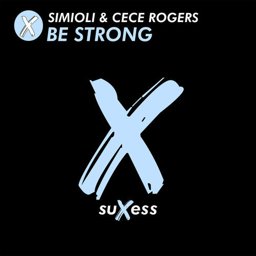 Simioli , Cece Rogers, Alaia, Gallo, Adam De Maaral-Be Strong