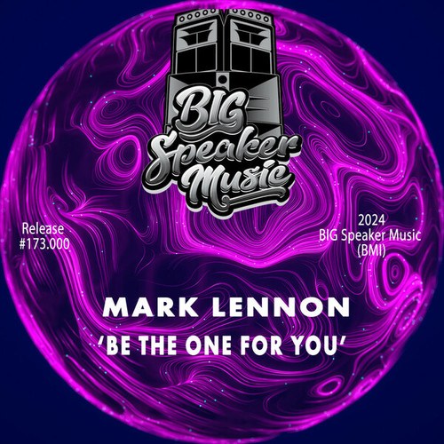 Mark Lennon-Be The One For You