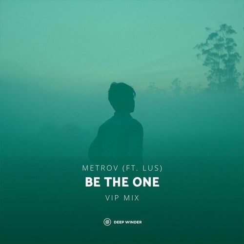 MetroV, LUS-Be the One (VIP Mix)