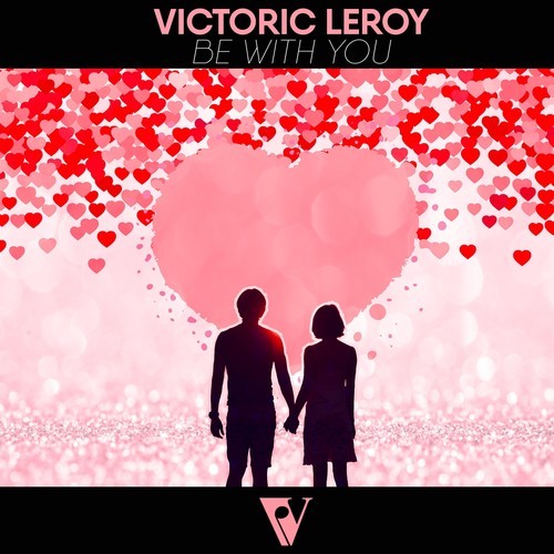 Victoric Leroy-Be with You