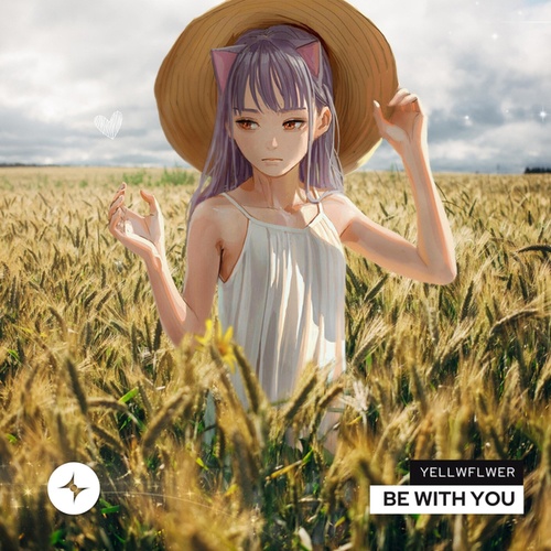 Yellwflwer, StarlingEDM-Be With You