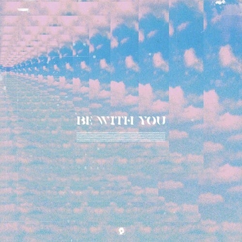 Be with You