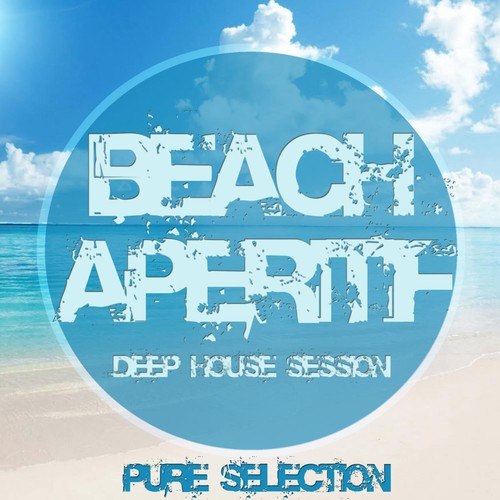 Various Artists-Beach Aperitif (Deep House Session)