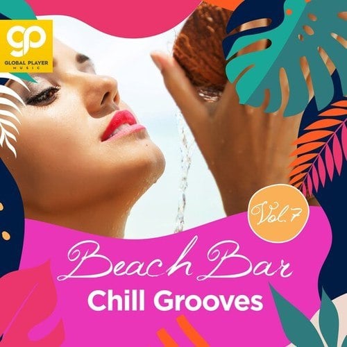 Beach Bar Chill Grooves, Vol. 7