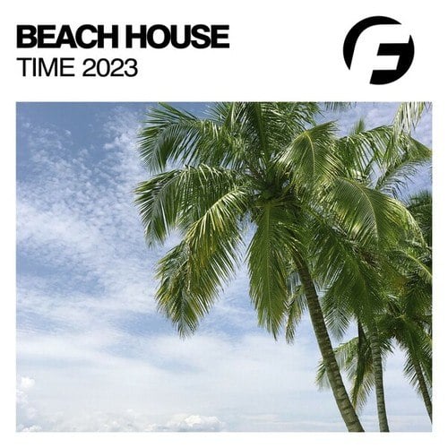 Various Artists-Beach House Time 2023