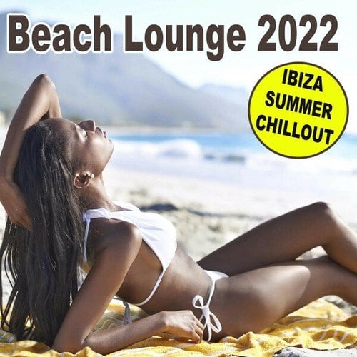 Various Artists-Beach Lounge 2022 (The Ibiza Summer Chillout Edition)