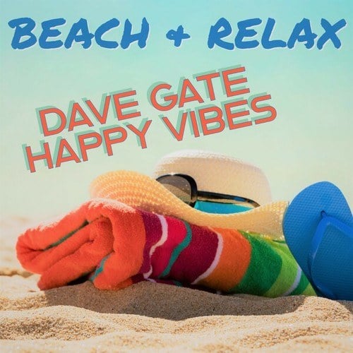 Various Artists-Beach & Relax (Dave Gate Happy Vibes)