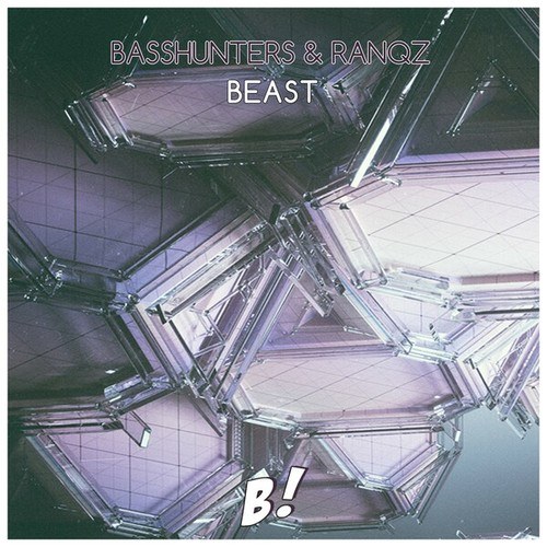 Basshunters, Ranqz-Beast