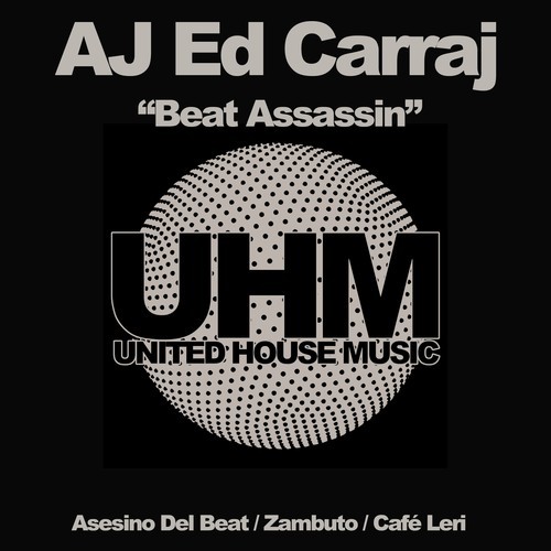 AJ Ed Carraj-Beat Assassin