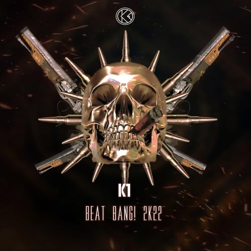 K1-Beat Bang! 2K22