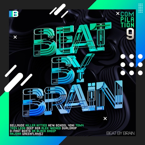 Various Artists-Beat By Brain Compilation, Vol. 9