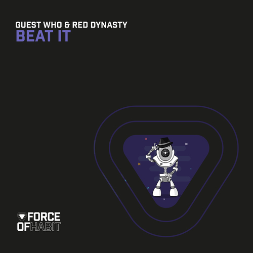 Guest Who, Red Dynasty-Beat It