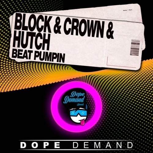 Block & Crown, Hutch-Beat Pumpin
