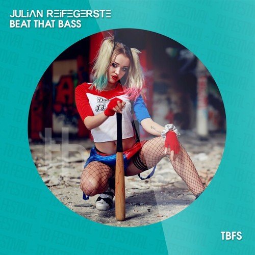 Julian Reifegerste-Beat That Bass