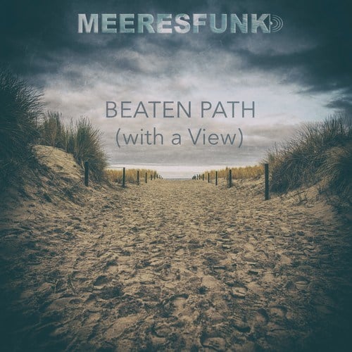 Meeresfunk-Beaten Path (With a View)