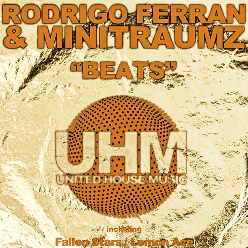 Rodrigo Ferran, Minitraumz-Beats