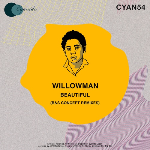 WillowMan, B&S Concept-Beautiful (B&S Concept Remixes)