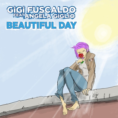 Gigi Fuscaldo-Beautiful Day