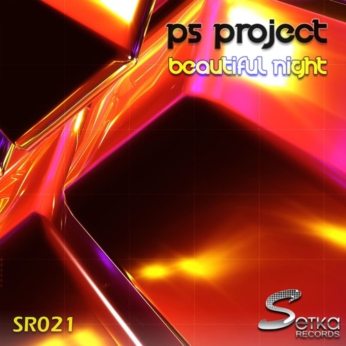 PS Project-Beautiful Night