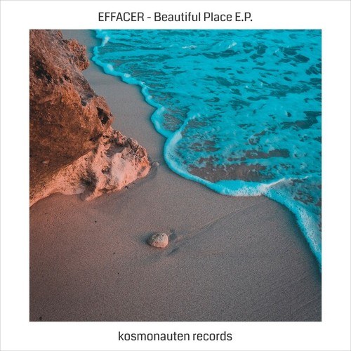 Effacer-Beautiful Place E.P. (Kmr022)
