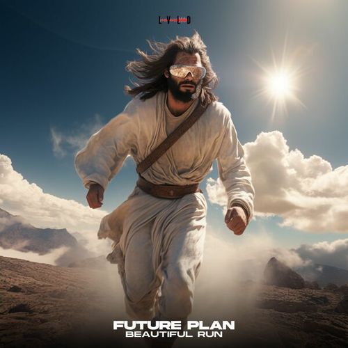 Future Plan-Beautiful Run