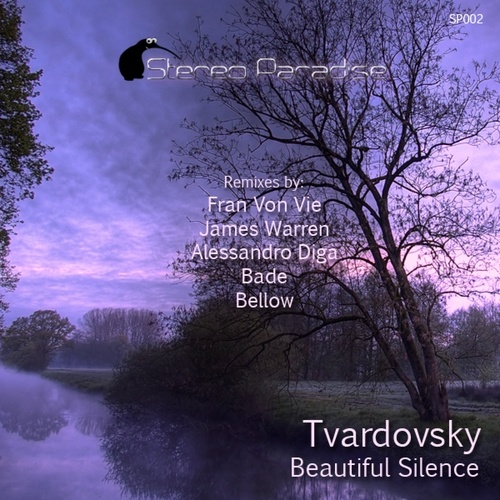 Tvardovsky, Fran Von Vie, Alessandro Diga, James Warren, Bade, Bellow-Beautiful Silence