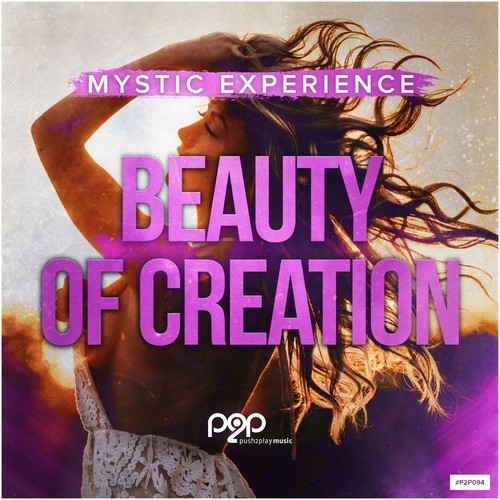 Mystic Experience-Beauty of Creation