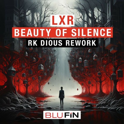 LXR, RK Dious-Beauty of Silence